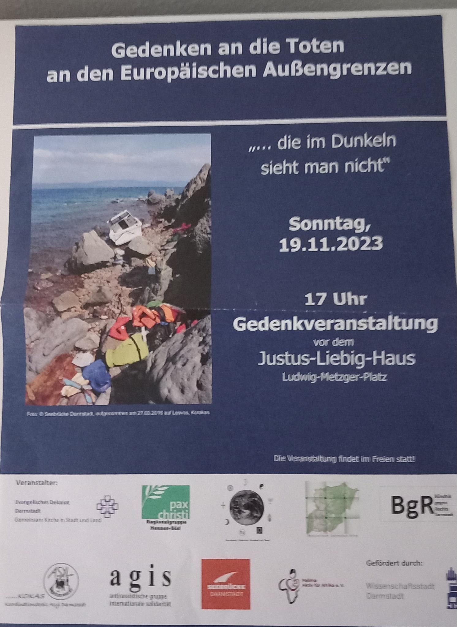 Gedenken an die Toten an den europäischen Außengrenzen am Volkstrauertag, 19. November 17:00 Uhr, vor dem Justus-Liebig-Haus, Ludwig-Metzger-Platz, in Darmstadt.