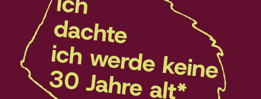 Sharepic mit weißer und gelb-grüner Schrift auf BgR-weinrotem Grund. Hervorgehoben steht im Zentrum umrandet von einer gekrakelten Linie ein Zitat: Ich dachte ich werde keine 30 Jahre alt. Ein Stern verweist auf die Einordnung: Dominik Bloh war obdachlos, heute ist er Bestseller-Autor. Darüber steht der Titel: Die Straße im Kopf. Lesung mit Dominik Bloh und Antje Herden. Sie findet im HoffART Theater in der Lauteschlägerstraße 28A in Darmstadt statt, am 21. Oktober 2025 um 18 Uhr. Der Eintritt ist frei, Spenden ist erlaubt. Die Lesung findet im Rahmen der Veranstaltungsreihe "Trotz dem Rechtsruck" des BgR Darmstadt unter Kooperation mit dem AStA der TU Darmstadt statt. Ein QR-Code verweist auf die übergeordnete Veranstaltungswebsite: https://www.bgr-darmstadt.de/veranstaltungen/
